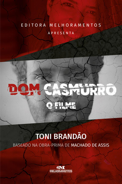 Capa do livro: Dom Casmurro, o Filme