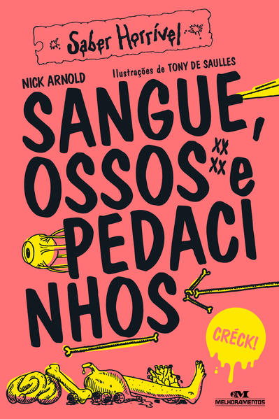 Capa do livro: Sangue, Ossos e Pedacinhos