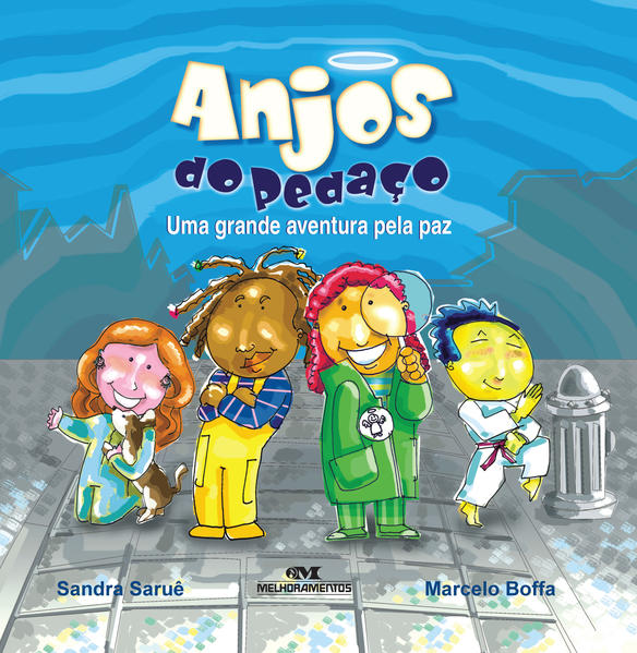 Capa do livro: Anjos do Pedaço – Uma Grande Aventura pela Paz