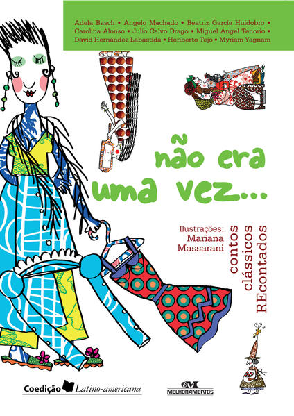 Capa do livro: Não Era uma Vez... – Contos Clássicos Recontados