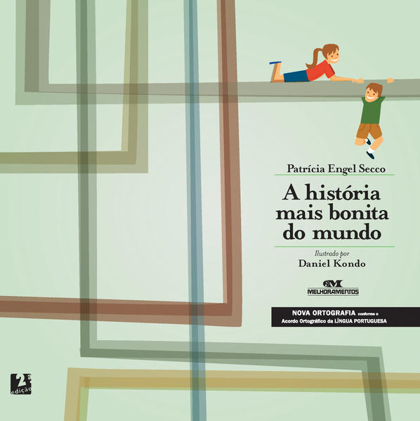 Capa do livro: A História Mais Bonita do Mundo
