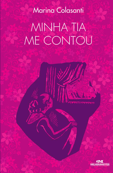 Capa do livro: Minha Tia Me Contou