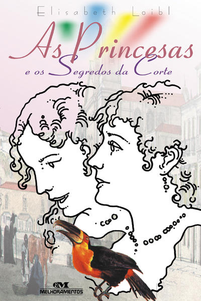 Capa do livro: As Princesas e os Segredos da Corte