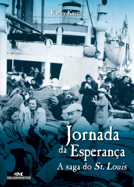 Capa do livro: Jornada da Esperança – A Saga do St. Louis