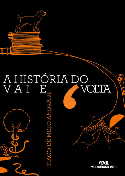 Capa do livro: A História do Vai e Volta