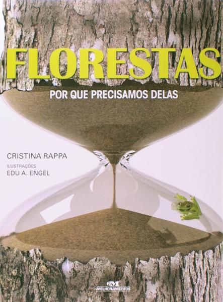 Capa do livro: Florestas – Por que Precisamos Delas