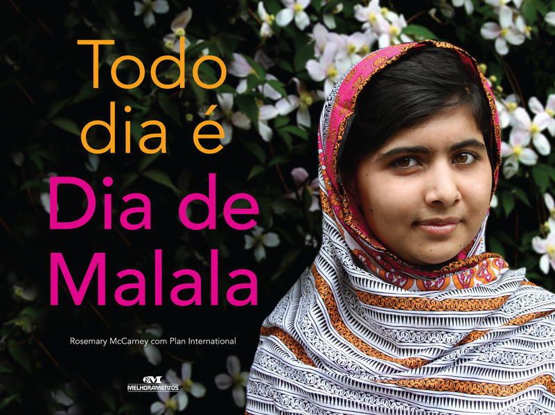 Capa do livro: Todo Dia É Dia de Malala