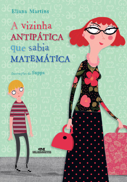 Capa do livro: A Vizinha Antipática que Sabia Matemática