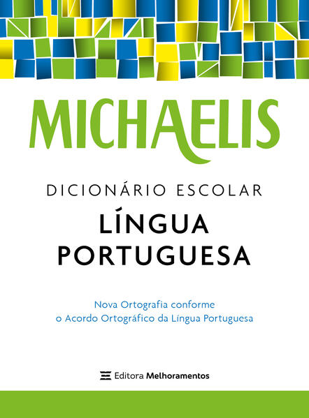 Capa do livro: Michaelis Dicionário Escolar Língua Portuguesa