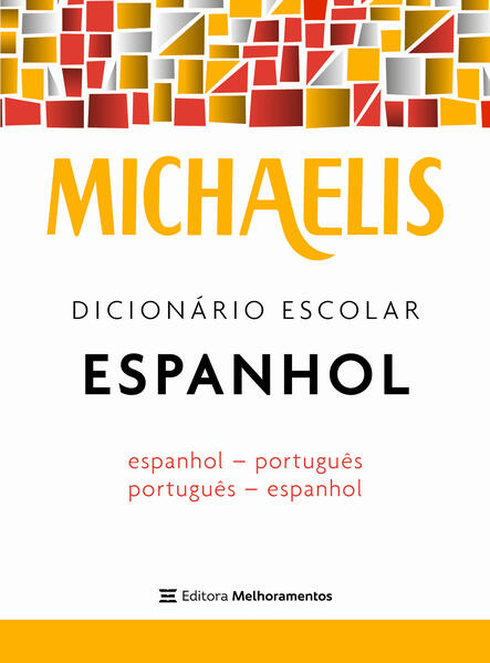 Capa do livro: Michaelis Dicionário Escolar Espanhol