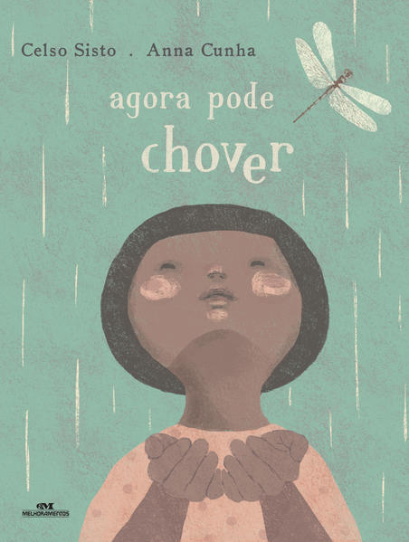 Capa do livro: Agora Pode Chover