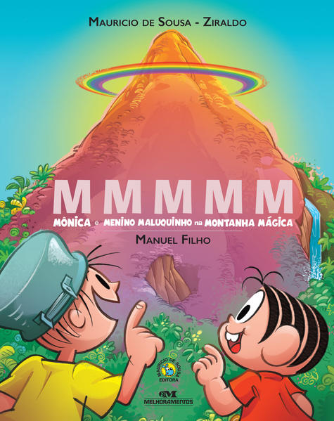 Capa do livro: MMMMM – Mônica e Menino Maluquinho na Montanha Mágica