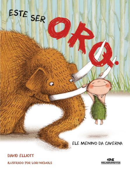 Capa do livro: Este Ser Orq. Ele Menino da Caverna
