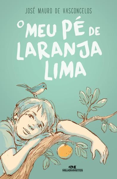 Capa do livro: O Meu Pé de Laranja Lima